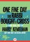 [The Rabbi Small Mysteries 10] • One Fine Day the Rabbi Bought a Cross